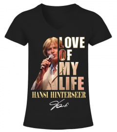 LOVE OF MY LIFE - HANSI HINTERSEER