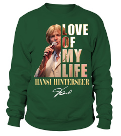 LOVE OF MY LIFE - HANSI HINTERSEER