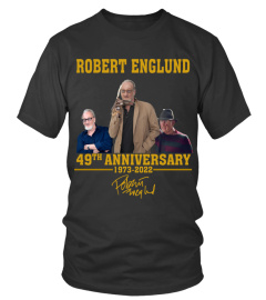 ROBERT ENGLUND 49TH ANNIVERSARY