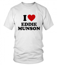 I Love Eddie Munson Tshirt