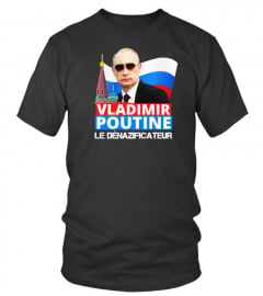 Le T-shirt du Dénazificateur - VLADIMIR POUTINE