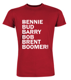 Bennie Bud Barry Bob Brent Boomer Hoodie