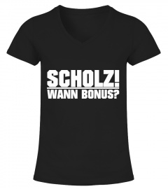 Scholz! Wann bonus?