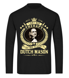 therapy dutch mason