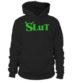 Shrek Slut Shirt