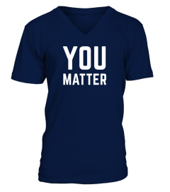 Boot Campaign You Matter Shirt
