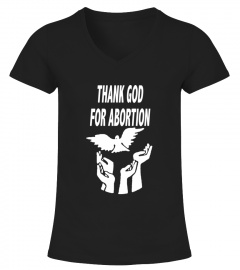 Thank God For Abortion Logo T Shirt