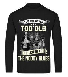 TO LISTEN TO THE MOODY BLUES