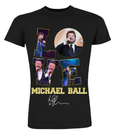 LOVE MICHAEL BALL