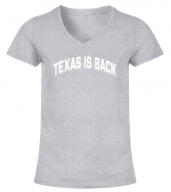 Texas Is Back T-Shirt Barstool Sports