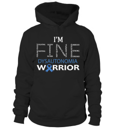 im fine dysautonomia/warrior2