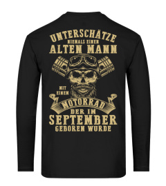 Motorrad Legenden Altem mann der im September T Shirt