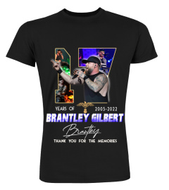 BRANTLEY GILBERT 17 YEARS OF 2005-2022