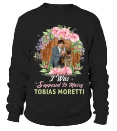 I WAS SUPPOSED TO MARRY TOBIAS MORETTI