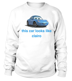 This Car Looks Like Clairo Shirt