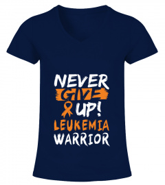 LEUKEMIA-Never give up!