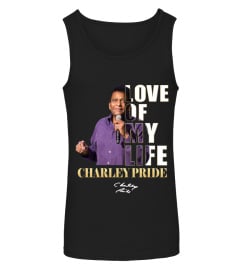 LOVE OF MY LIFE - CHARLEY PRIDE