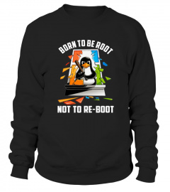 Born to be root not re boot
