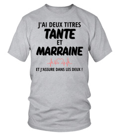 J'AI DEUX TITRES TANTE ET MARRAINE