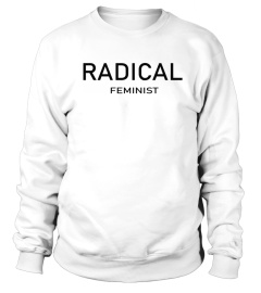 Limited Edition radical sweatshirt