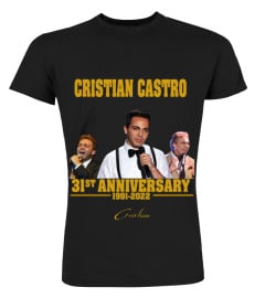 CRISTIAN CASTRO 31ST ANNIVERSARY