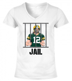 Jail Aaron Rodgers Shirt Barstool Sports