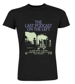 Last Podcast On The Left Merch T Shirt