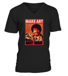 Bob Ross Make Art Not War Tee