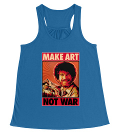 Bob Ross Make Art Not War Tee