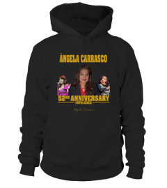 ANGELA CARRASCO 52ND ANNIVERSARY