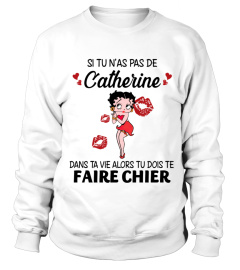 Catherine Faire Chier