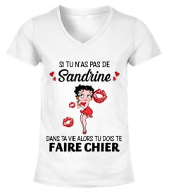 Sandrine Faire Chier