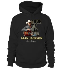 aaLOVE of my life Alan Jackson