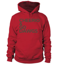 Cheerio And Go Dawgs T Shirts