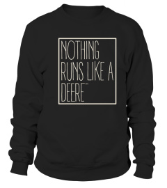 John Deere Nothing Runs Like A Deere Tshirt