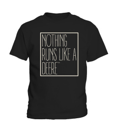 John Deere Nothing Runs Like A Deere Tshirt