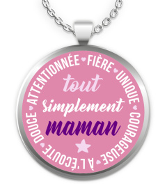 Pendentif Tout simplement Maman