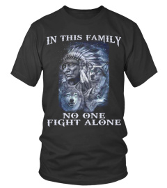In This Family No One Fight Alone Wolf