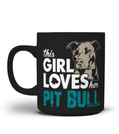 This Girl Loves Her Pit Bull