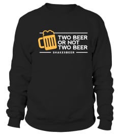 TWO BEER OR NOT TWO BEER - FEMME