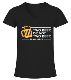 TWO BEER OR NOT TWO BEER - FEMME