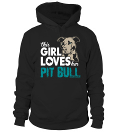 This Girl Loves Her Pit Bull