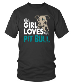 This Girl Loves Her Pit Bull