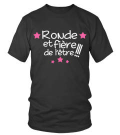 Ronde et fière de l'être !!!