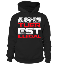 Je souris parce que tuer est illegal