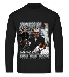 Al Davis Just Win Baby Shirt Al Davis Tee Shirt Al Davis Football Shirt