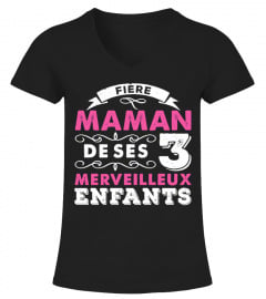 FIERE MAMAN DE SES 3 MERVEILLEUX ENFANTS