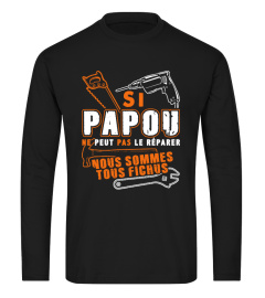 SI  PAPOU NE PEUT PAS LE REPARER 1