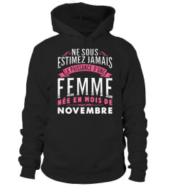 NE SOUS ESTIMEZ JAMAIS FEMME - NOVEMBRE