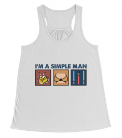 I'm a simple man - Beer Boobs Lightsabers